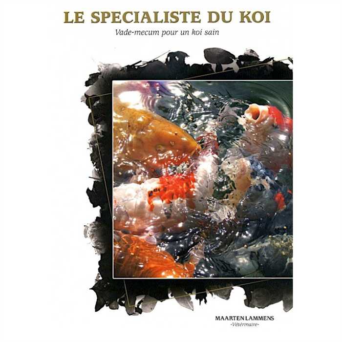 Koï Doctor Librairie LE SPECIALISTE DU KOI - POUR UN KOI SAIN - MARTEEN LAMMENS 57969979 SSKOINL2016